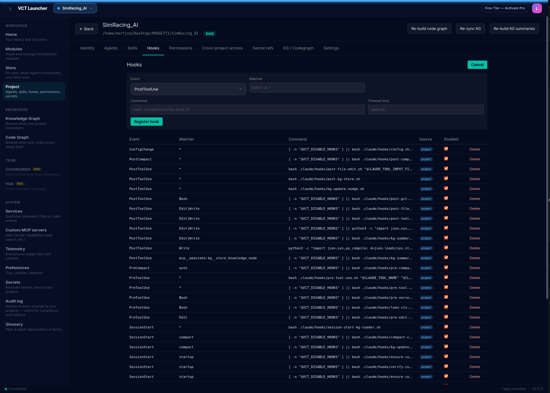 Project page Hooks tab with the Event/Matcher form at the top (Event = PostToolUse selected) and a table of ~27 registered hooks — columns Event / Matcher / Command / Source / Enabled, with matchers like Edit(*)|Write(*) and Write(*.py)