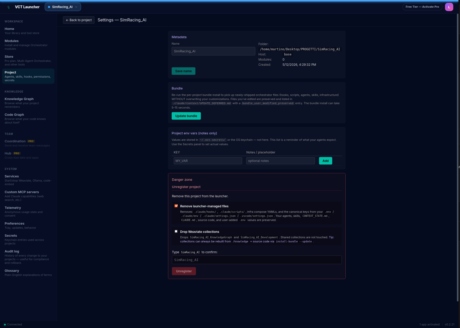 Project page Settings tab with the Metadata section (Name, Folder, Host, Modules, Created) at the top, a 'Project env vars (notes only)' section in the middle, and a red-bordered 'Danger zone' block at the bottom exposing 'Remove launcher-managed files' and 'Drop Weaviate collections'